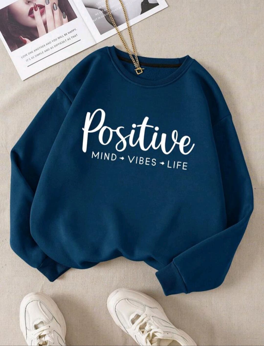 Positive Vibe Printed Sweatshirt for women  1