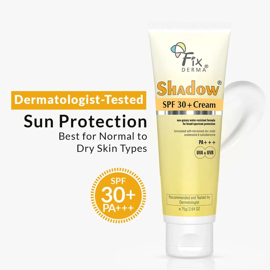 Fixderma Shadow SPF 30+ Cream PA+++, Sunscreen, Non-Greasy, Water Resistant Formula, 75g 1