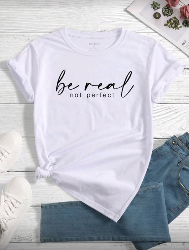 Street Style Be Real Printed Tshirt For Women